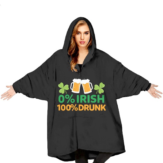 0 Irish 100 Drunk Saint Patrick'S Day Beer Blanket Hoodies