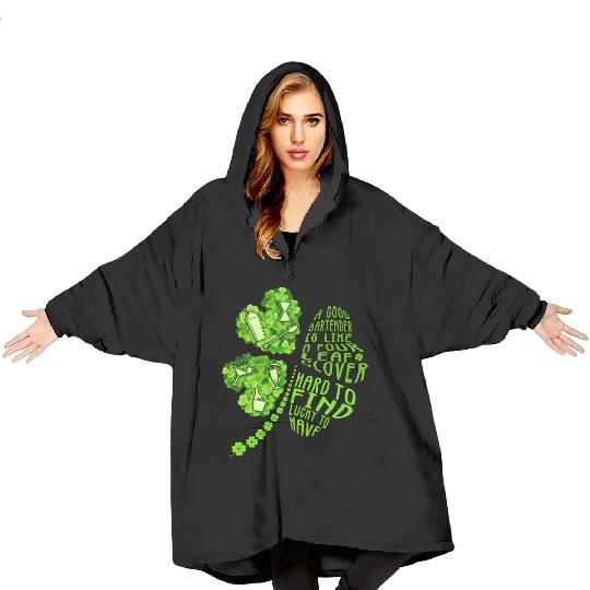 A Bartender Is Like A Four Leaf Clover Patrick'S Blanket Hoodies