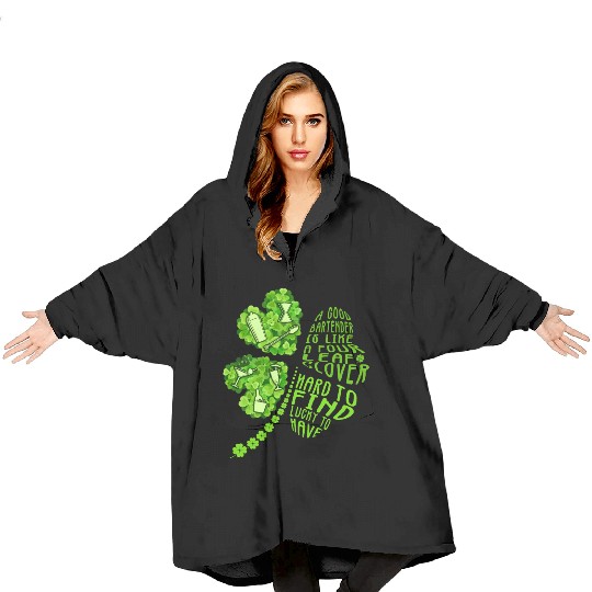 A Bartender Is Like A Four Leaf Clover Patrick'S Blanket Hoodies
