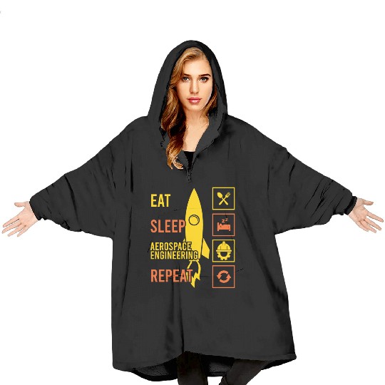 Eat sleep aerospace engineering repeat rocket Blanket Hoodies