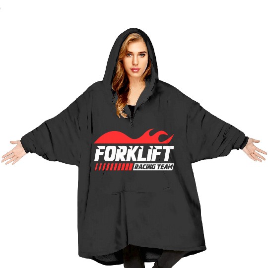 Forklift Racing Team Blanket Hoodies