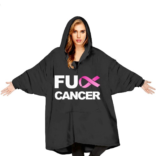 Fuck Cancer For Breast Cancer Awareness Blanket Hoodies