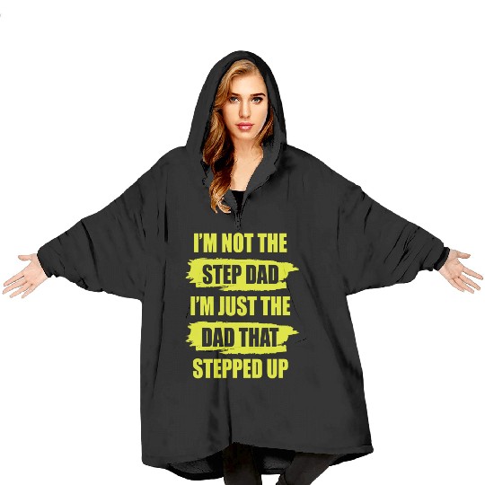 Step Dad Family Father s Day Father Saying Blanket Hoodies