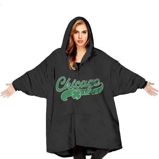 Chicago Shamrock St Patrick'S Day Saint Paddy'S Blanket Hoodies