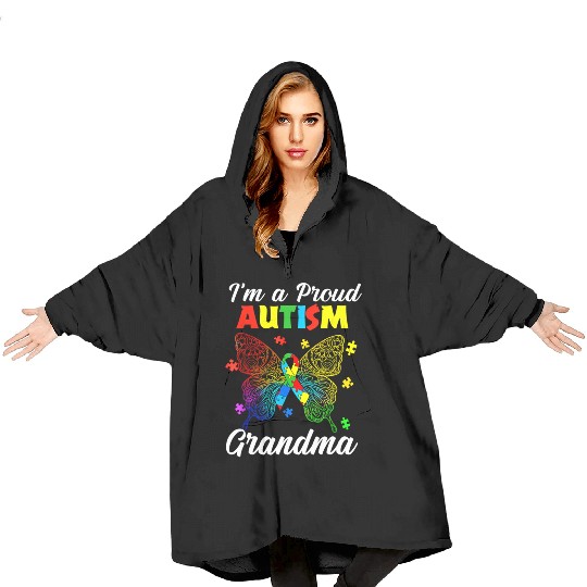 Butterfly I'M A Proud Autism Grandma Autism Awaren Blanket Hoodies