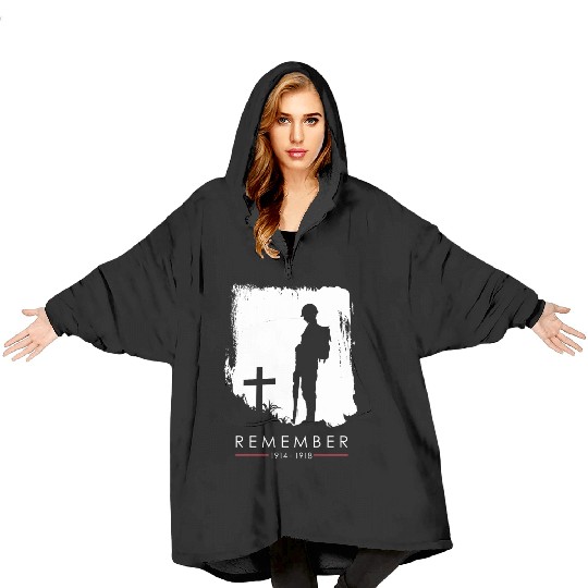 Remember 1914 - 1918 WW1 Veteran Blanket Hoodies