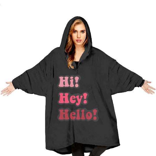 Hi Hey Hello tumblr Blanket Hoodies