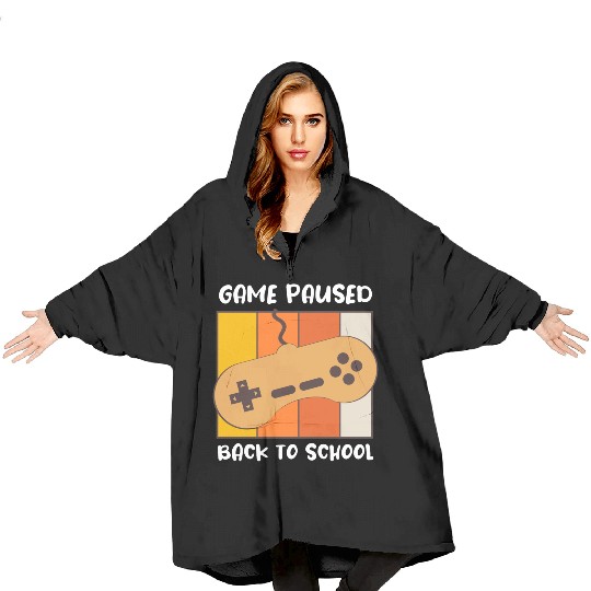 Game Paused Back To School Gamer Back To School Blanket Hoodies
