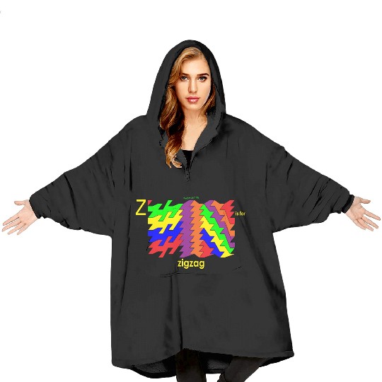 z is for zig zag Blanket Hoodies
