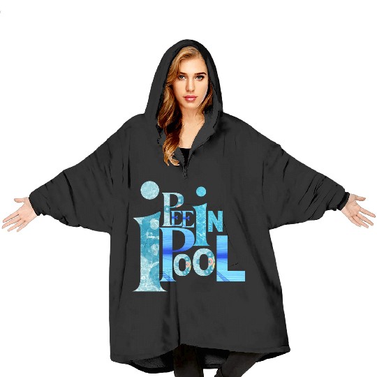 I pee in pools Short-Sleeve Unisex swimmer joke Blanket Hoodies