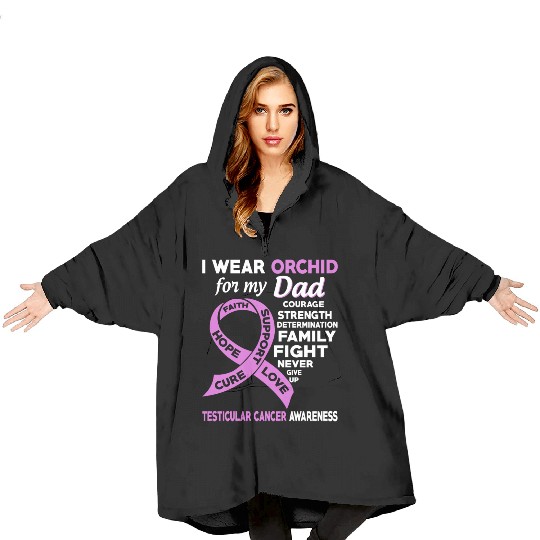 I Wear Orchid For My Dad Testicular Cancer Blanket Hoodies