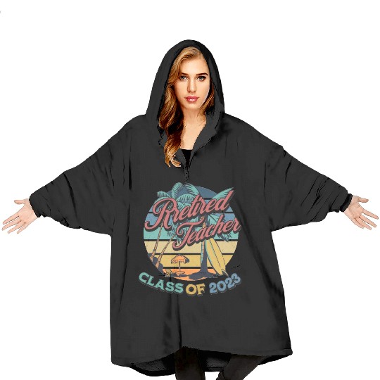 Vintage Retirement Retired Teacher Class Of 2023 Blanket Hoodies