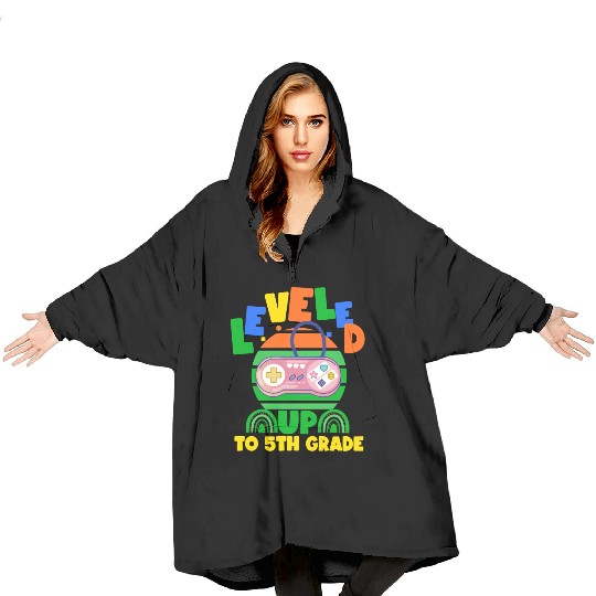 Level up to 5th grade, back to school Blanket Hoodies