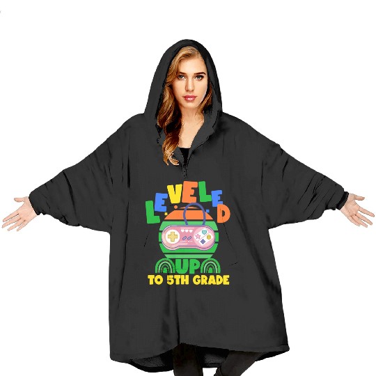 Level up to 5th grade, back to school Blanket Hoodies