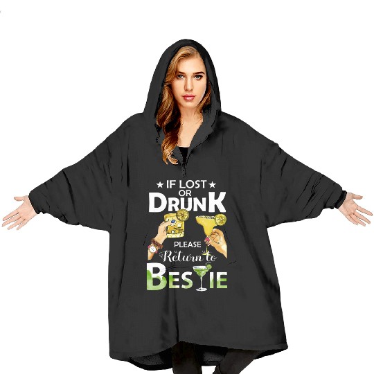 If Lost Or Drunk Please Return To Bestie Margarita Blanket Hoodies