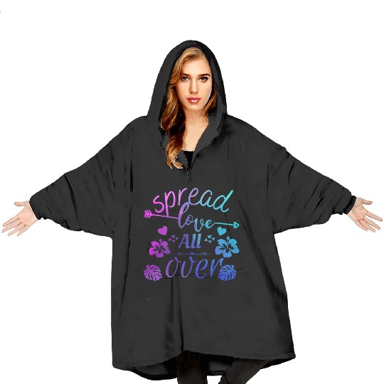 Spread love over Blanket Hoodies