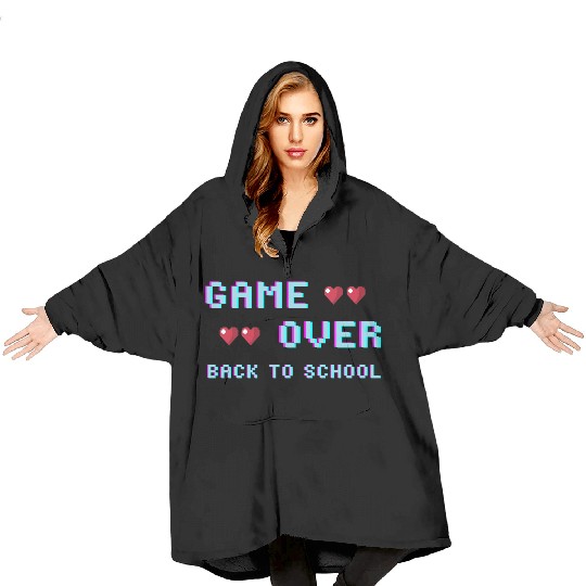 game over back to school Blanket Hoodies