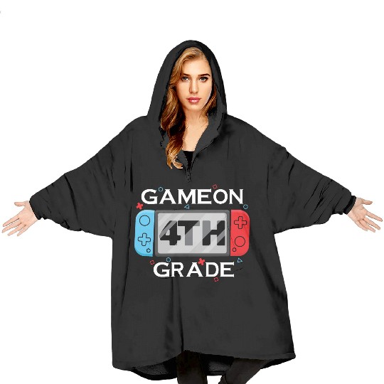Back To School Game On 4TH Grade - Gamer Blanket Hoodies