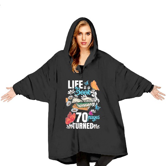 Life Is a Book 70 Pages Bookworm Flower 70th Blanket Hoodies