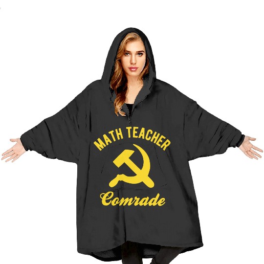 Communist Math Teacher Math Teacher Comrades Blanket Hoodies