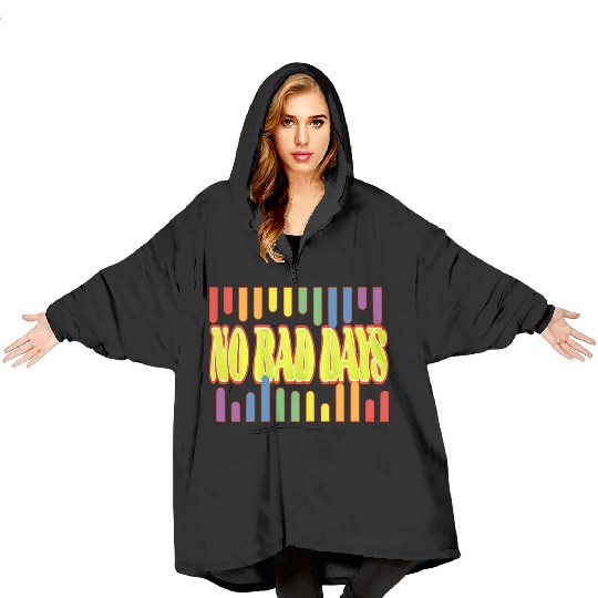 No bad days Blanket Hoodies
