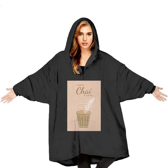 Ek Garam Chai - Indian Typography Print Blanket Hoodies