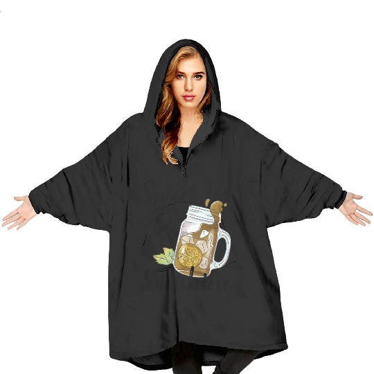 Sweet Tea And Sunshine Blanket Hoodies