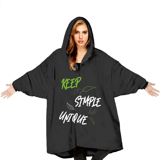 KEEP IT SIMPLE AND UNIQUE-WHITE GREEN LETTERING Blanket Hoodies