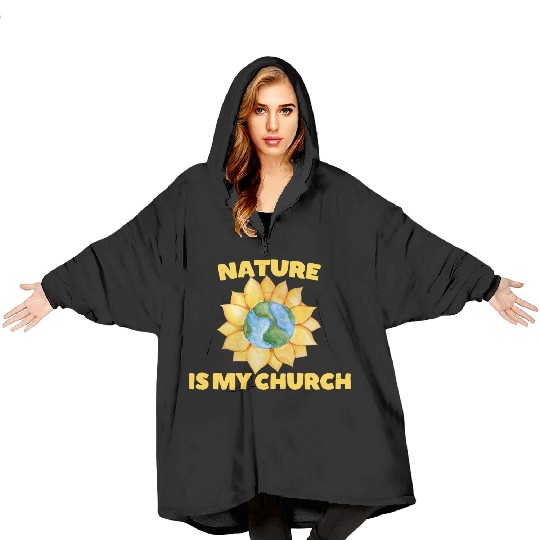 Nature is my Church Blanket Hoodies