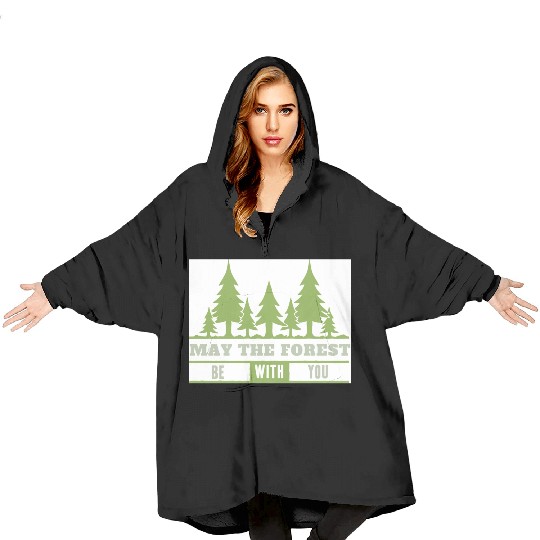 May The Forest Be With You Blanket Hoodies