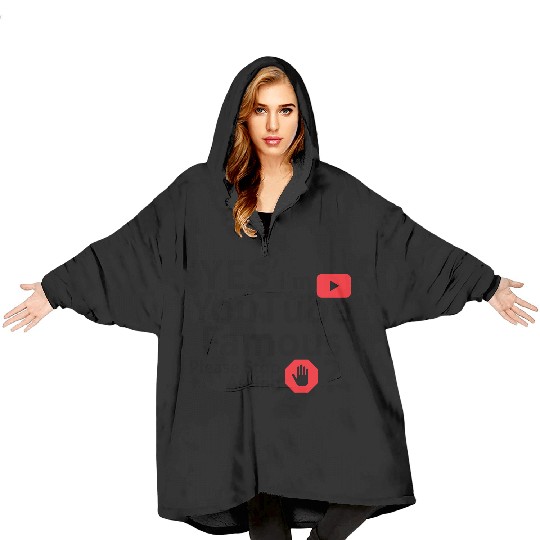 Yes I m YouTube Famous Blanket Hoodies