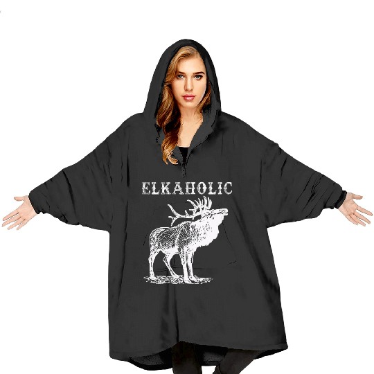 Elk Hunting Elkaholic Hunters Blanket Hoodies