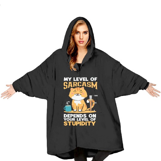Sarcasm vs. Stupidity - Witty Response Blanket Hoodies