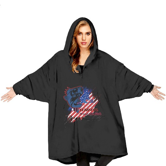 Women want me fish fear me Blanket Hoodies