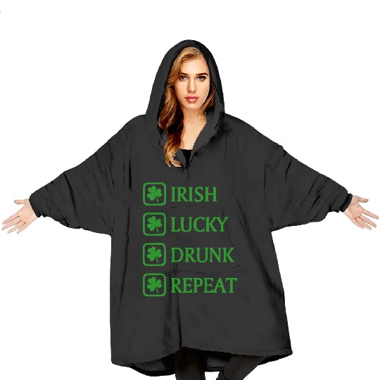 Irish Lucky Drunk Repeat Blanket Hoodies