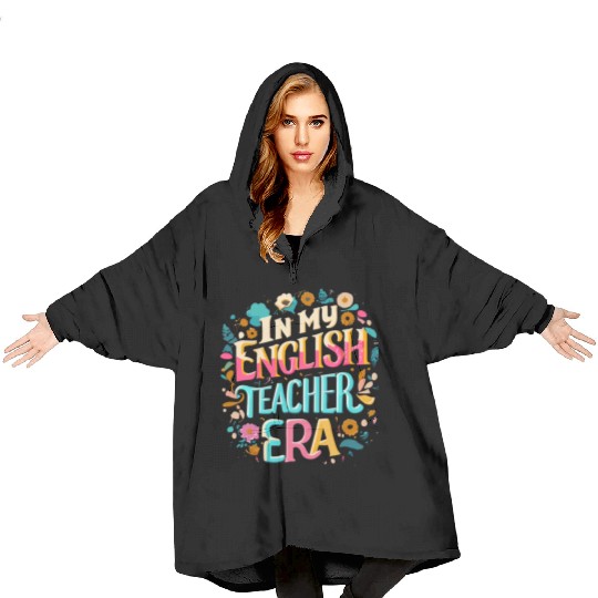English teacher Blanket Hoodies