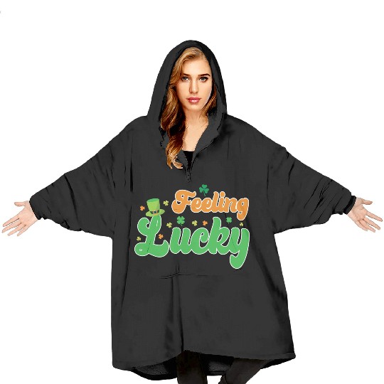 Feeling Lucky St. Patrick's Day Blanket Hoodies