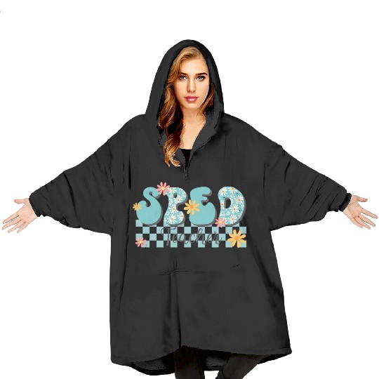 SPED Teacher Blanket Hoodies