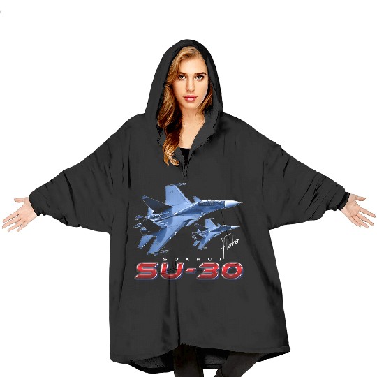 Sukhoi SU-30 Flanker Russian Fighterjet Blanket Hoodies