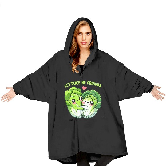 Lettuce Be Friends | Vegan Food Blanket Hoodies