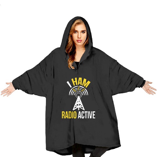 Amateur Radio Active Funny Ham Radio Blanket Hoodies