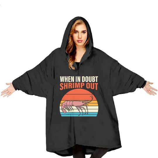 When In Doubt Shrimp Out Retro BJJ Brazilian Blanket Hoodies