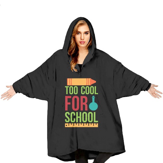 too cool for school 01 Blanket Hoodies