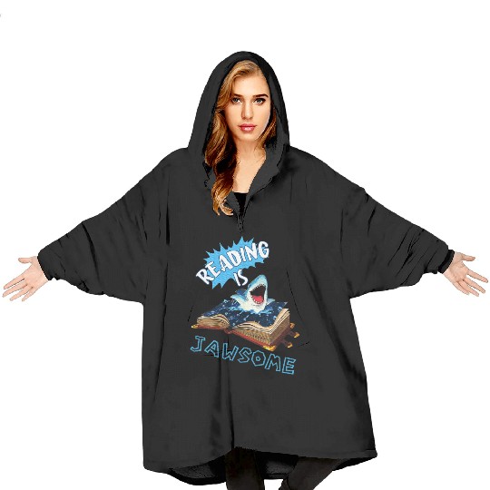 Reading is Jawsome Shark Classroom Teacher Supplie Blanket Hoodies