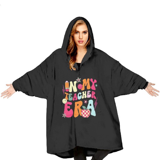 In My Teacher Era Teacher Blanket Hoodies