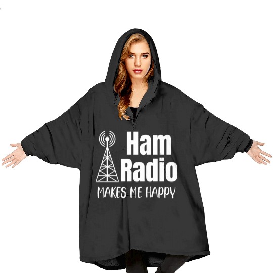 Ham Radio Makes Me Happy Antenna Antique Analyzer Blanket Hoodies