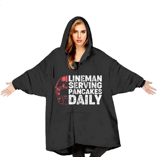 Lineman Serving Pancakes Daily Football Lineman Blanket Hoodies