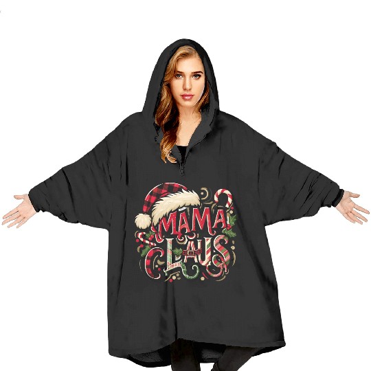 Festive 'Mama Claus' Christmas Blanket Hoodies with Plaid