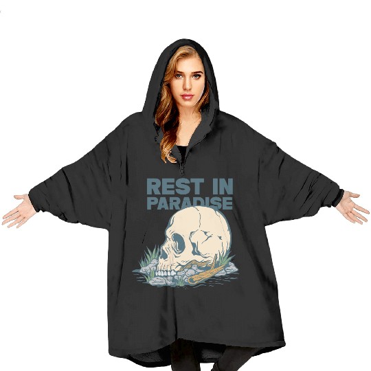 Rest in Paradise Blanket Hoodies