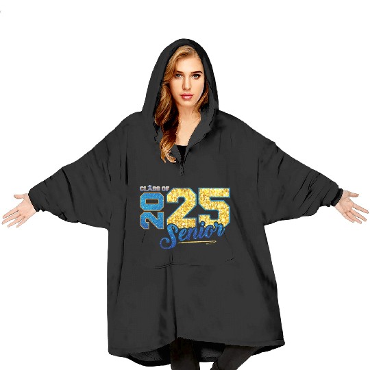 Class of 2025 Senior 2025 Back To School 2025 Blanket Hoodies